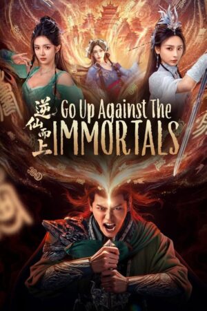 Go Up Against The Immortal ซับไทย